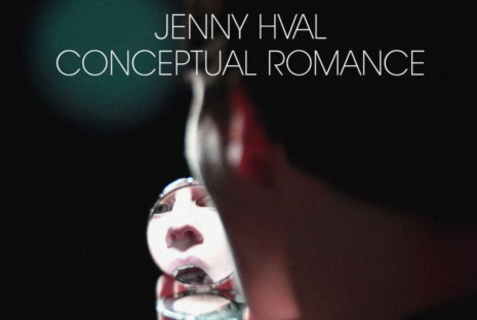 SONG PICK: Jenny Hval - Conceptual Romance