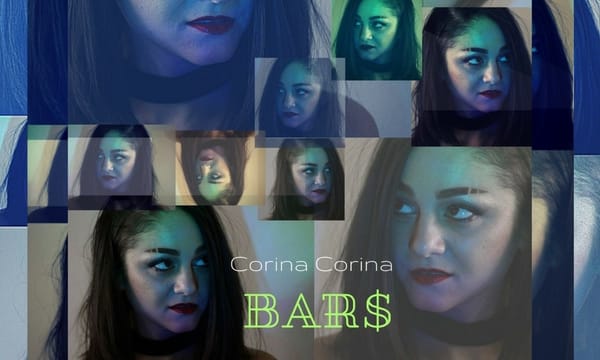 NEW MUSIC: Corina Corina - Bar$